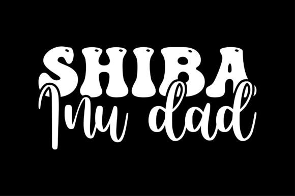 Shiba Inu Dad Dog Lover SVG Sublimation